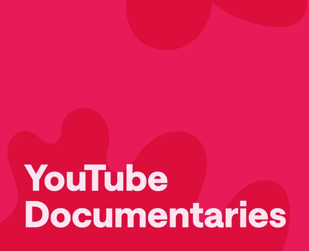 best youtube documentaries