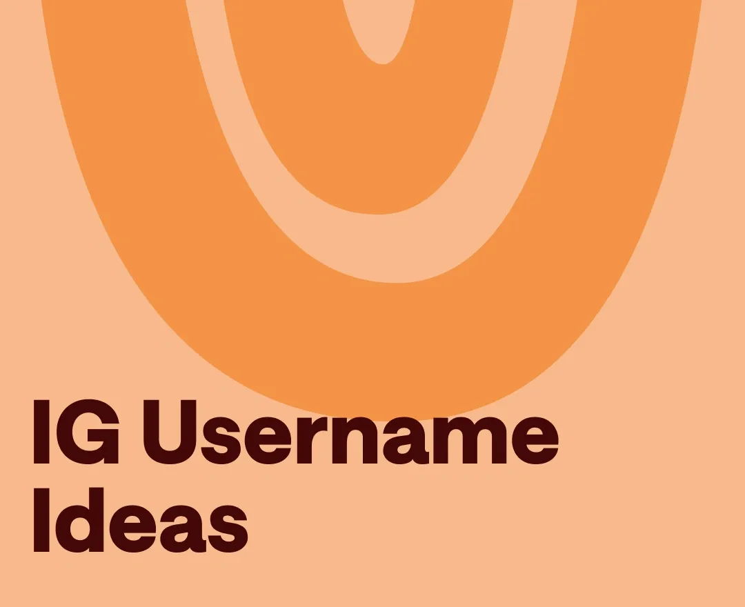 Instagram Username Ideas