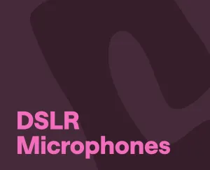 5 Best DSLR Microphones for Podcasters