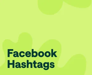 Best Facebook Hashtags: Updated June 2025