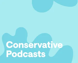 Best Conservative Podcasts for News and Stories in 2025