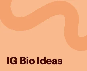 150+ Instagram Bio Ideas That Hook Viewers and Reflect Your Vibe